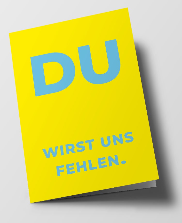 Klappkarte C6 - typestyle - DU wirdst uns fehlen